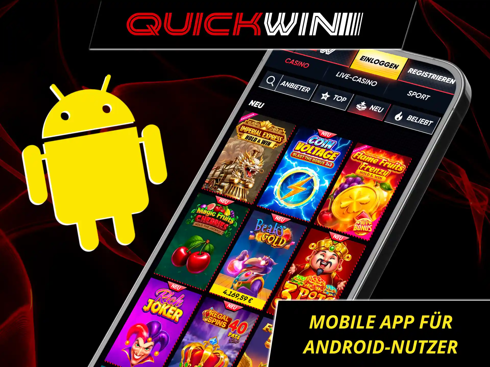 Lade die QuickWin-app für android herunter und genieße vollen zugriff auf das gesamte spielangebot unterwegs.